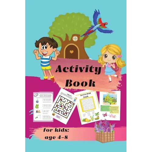 Activity book for kids ages 4-8: Mazes, Dot-to-Dots, Coloring, Word Search, Crossword Puzzles - Paperback