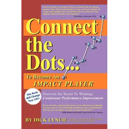 Connect the Dots...To Become An Impact Player - Paperback