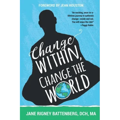 Change Within, Change the World - Paperback